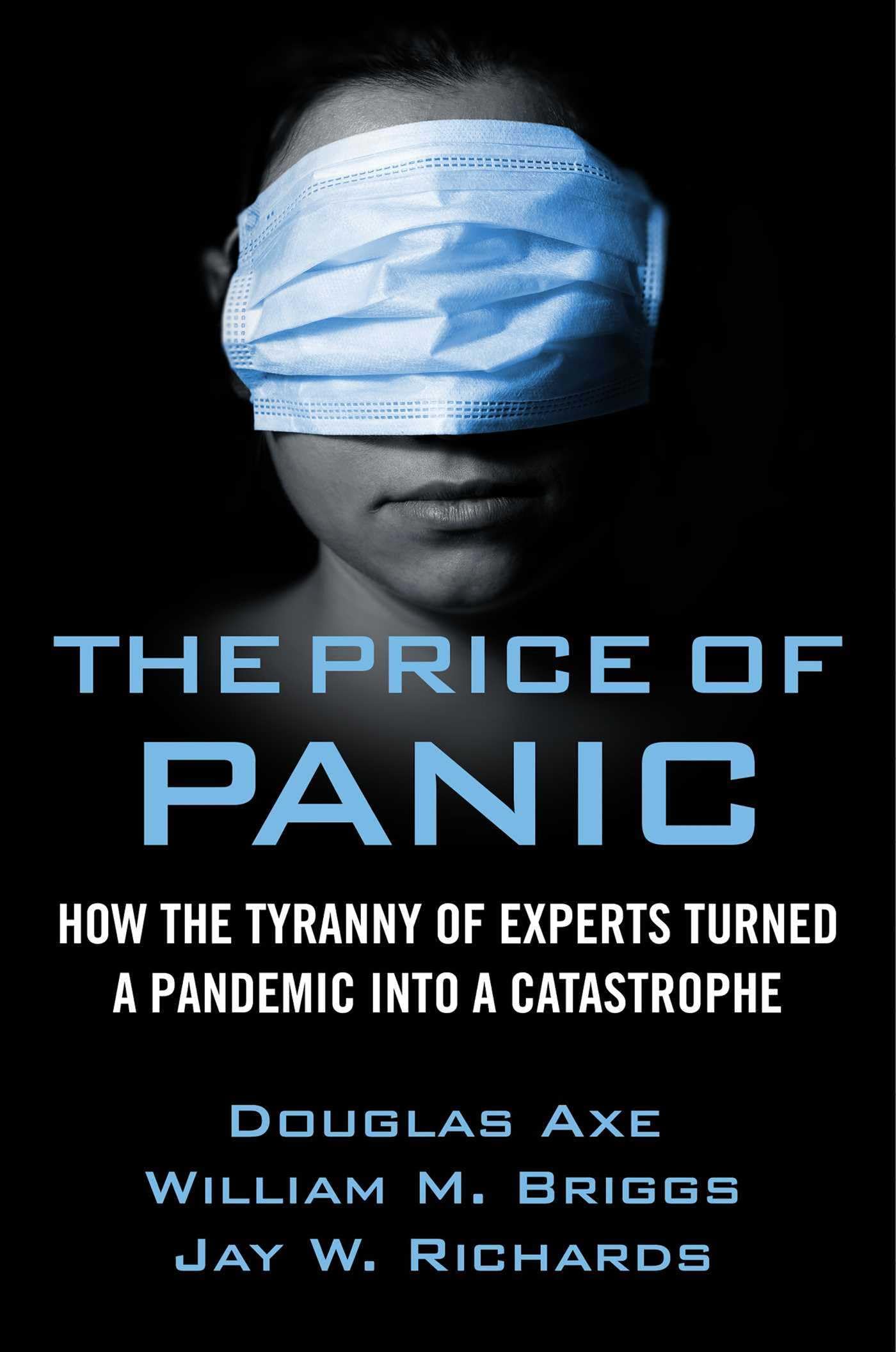 The Price of Panic Medicine
