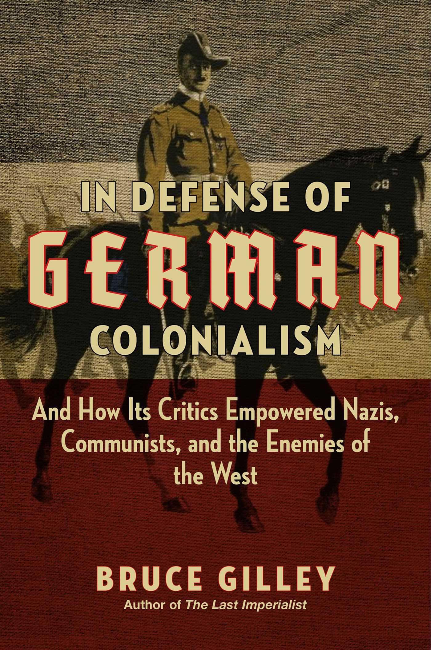 In Defense of German Colonialism Social Sciences