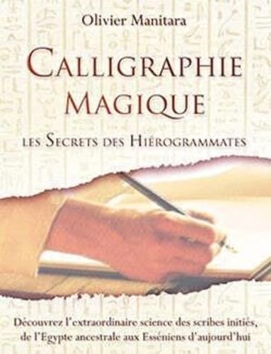 Calligraphie magique: Les secrets des Hiégrommates Books