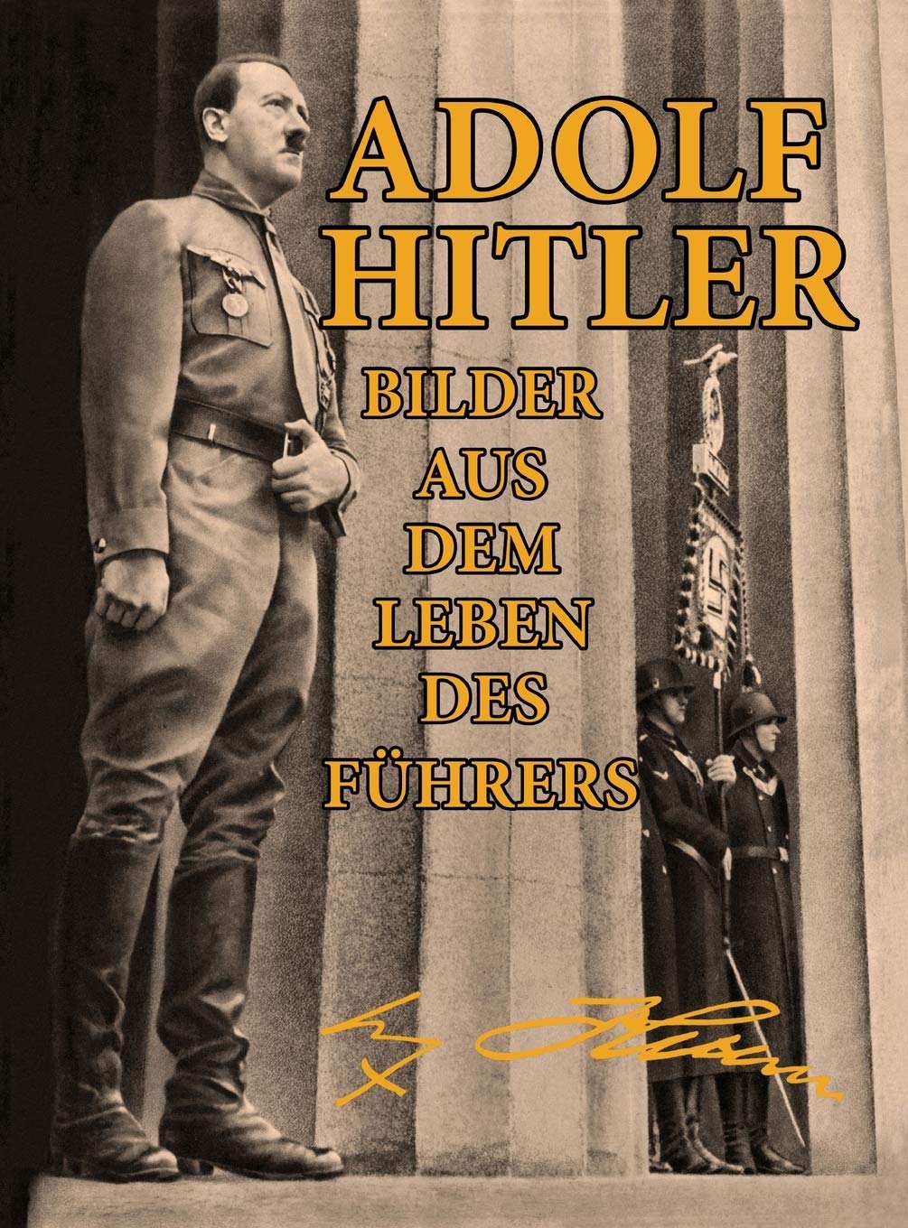 Adolf Hitler: Bilder Aus Dem Leben Des Führers Film, Art & Culture