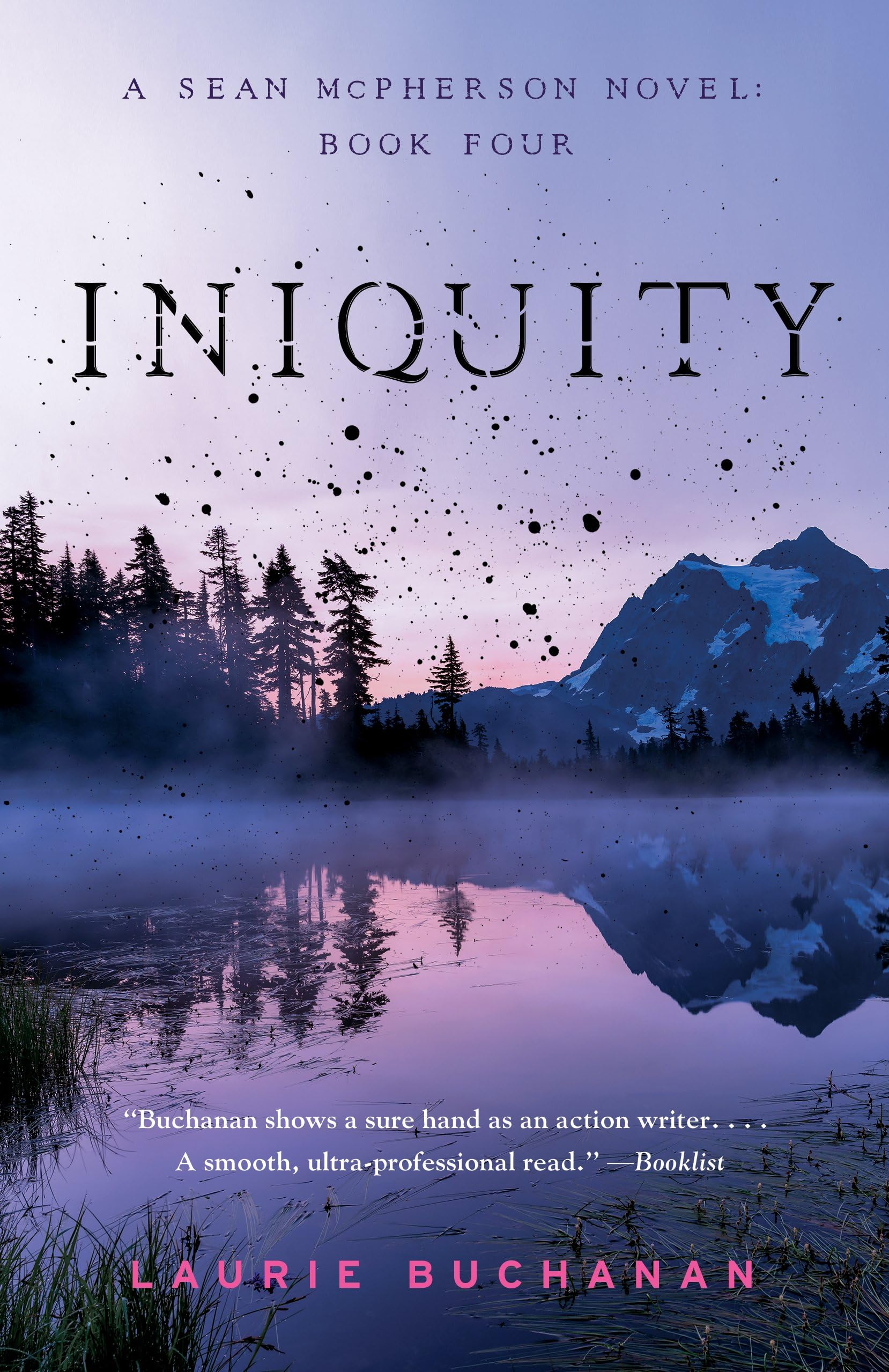 Iniquity: A Sean McPherson Novel, Book Four (Sean McPherson, 4) Contemporary literature
