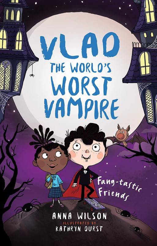 Fang-Tastic Friends (Vlad, the World's Worst Vampire) Non-fiction