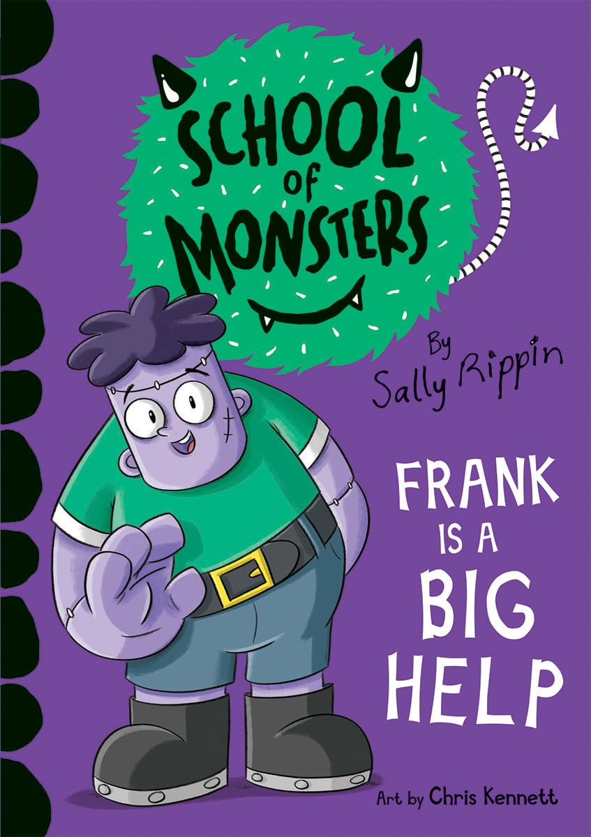 Frank Is a Big Help (School of Monsters) Novels & Short Stories