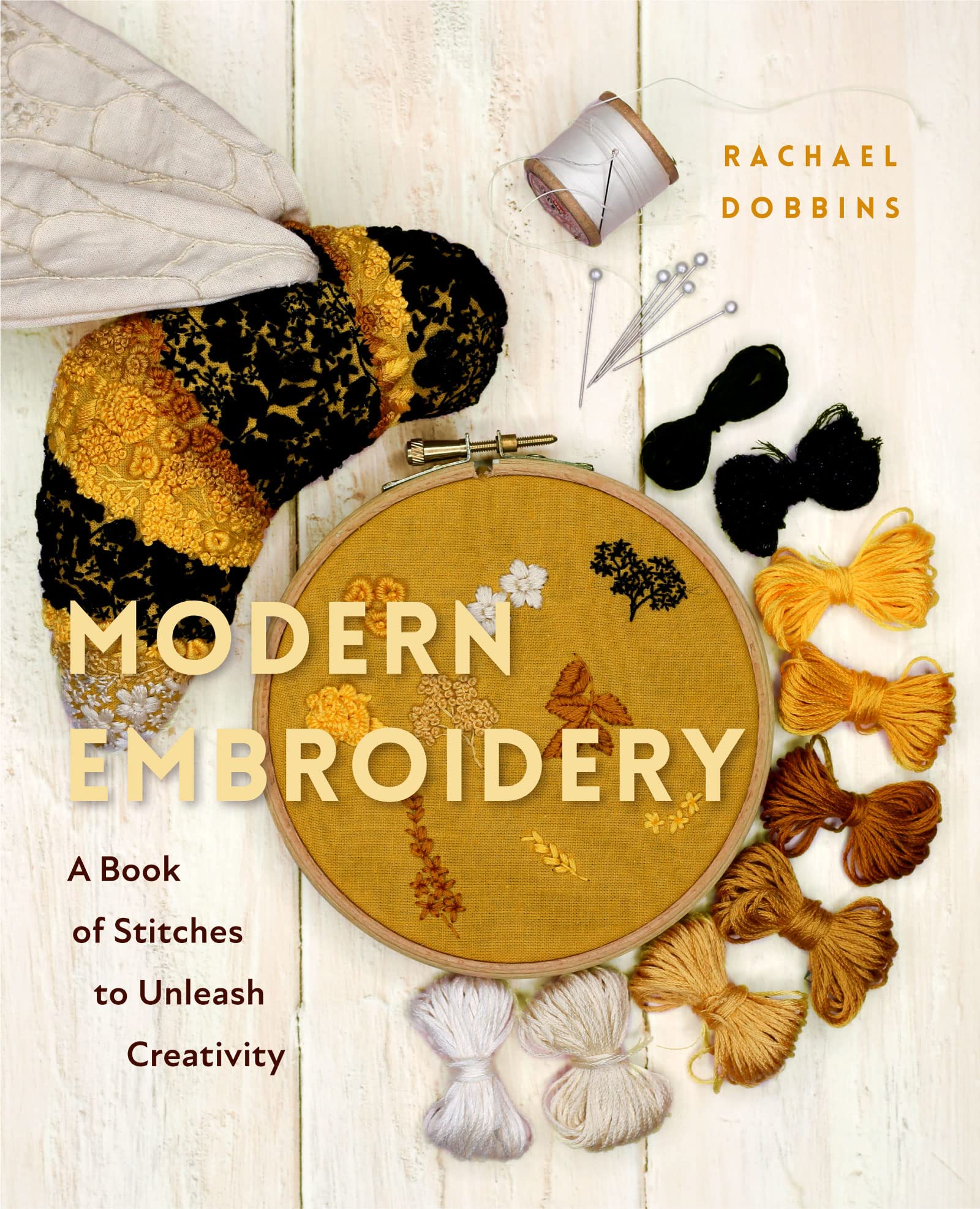 Modern Embroidery: A Book of Stitches to Unleash Creativity (Needlework Guide, Craft Gift, Embroider Flowers) Hobbies & Crafts