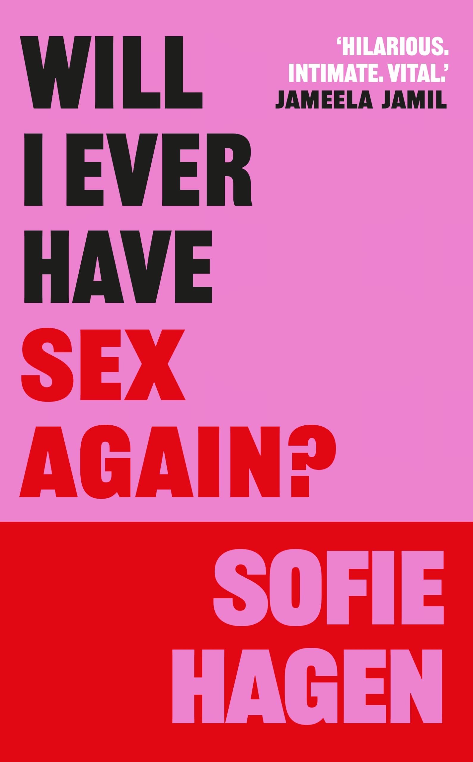 Will I Ever Have Sex Again? Books