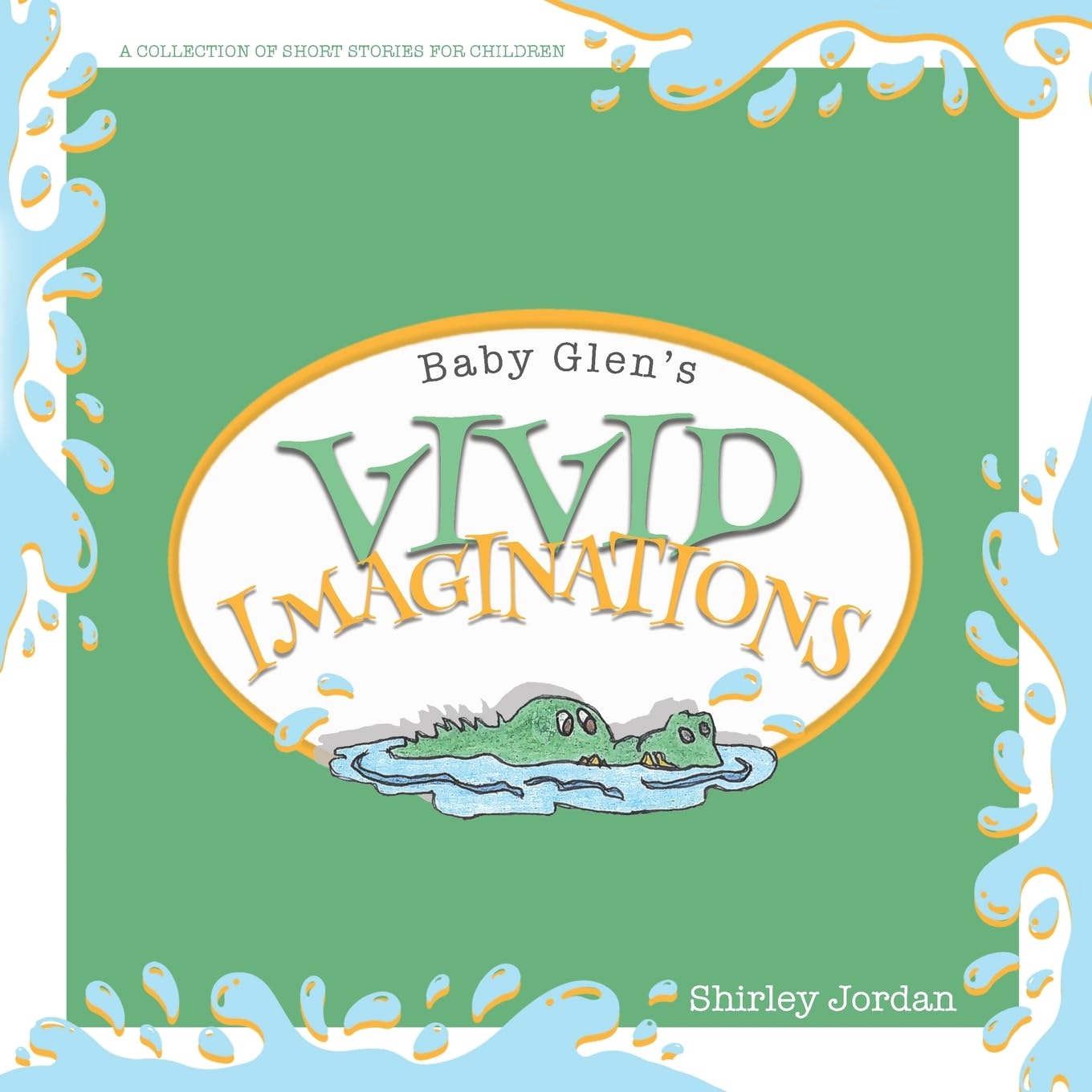 Baby Glen's Vivid Imaginations book