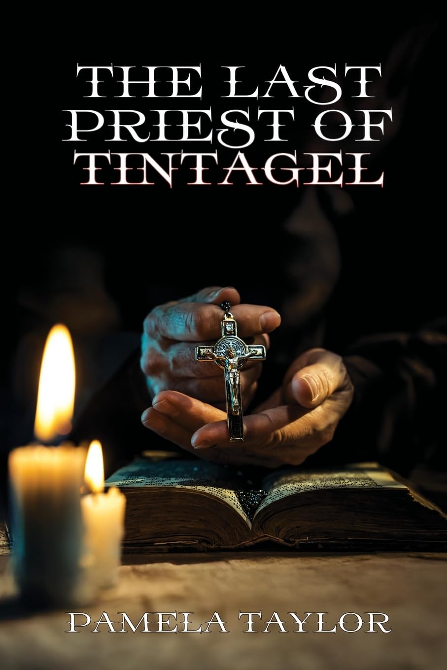 The Last Priest of Tintagel Action & Adventure