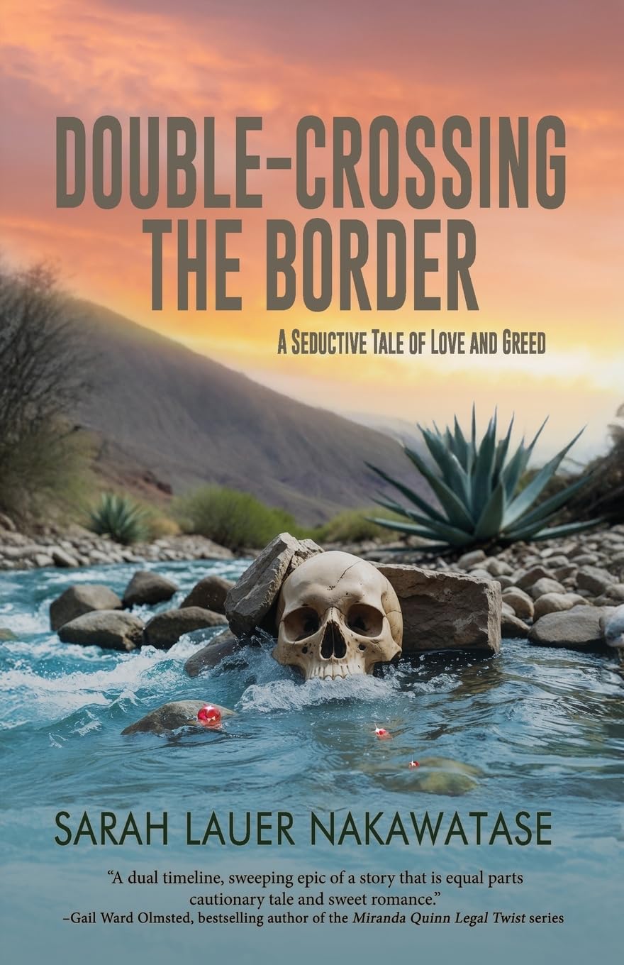 Double-Crossing the Border Historical Fiction