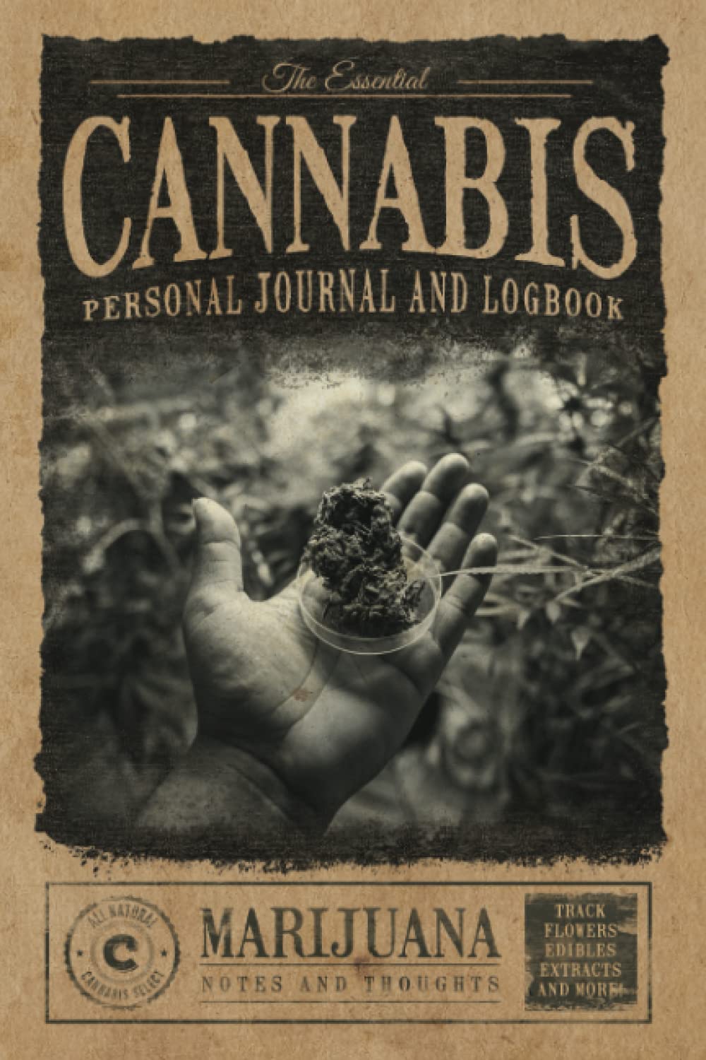 Cannabis Review, Logbook, and Journal: Rate, Record, and Track Favorite Weed Marijuana Strains (Rustic) book