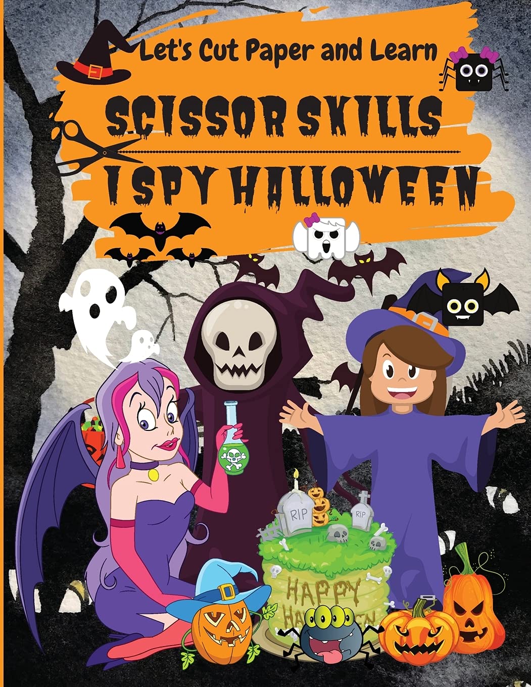 I Spy Halloween: Let's Cut Paper and Learn, Scissor Skills-My First Scissor Cutting Activity Practice Workbook Ages 3-5 Non-fiction