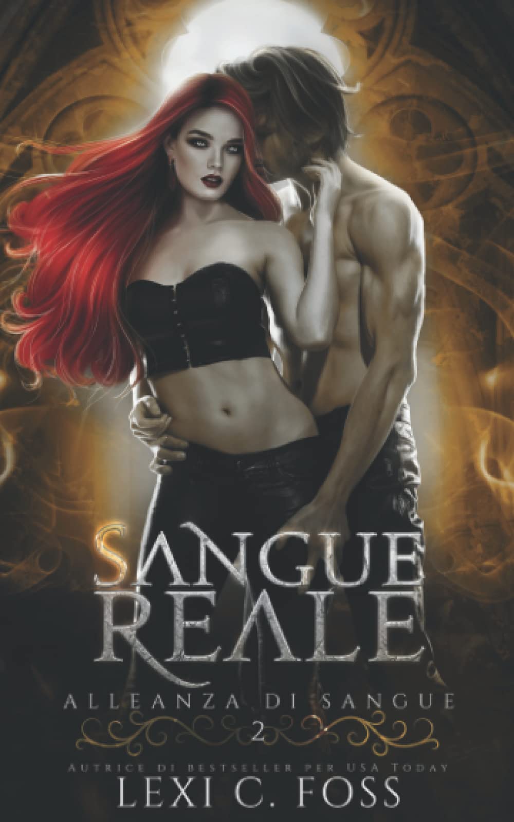 Sangue Reale: Un Romanzo Vampiresco Paranormale (Alleanza di Sangue, Band 2) Urban Fantasy