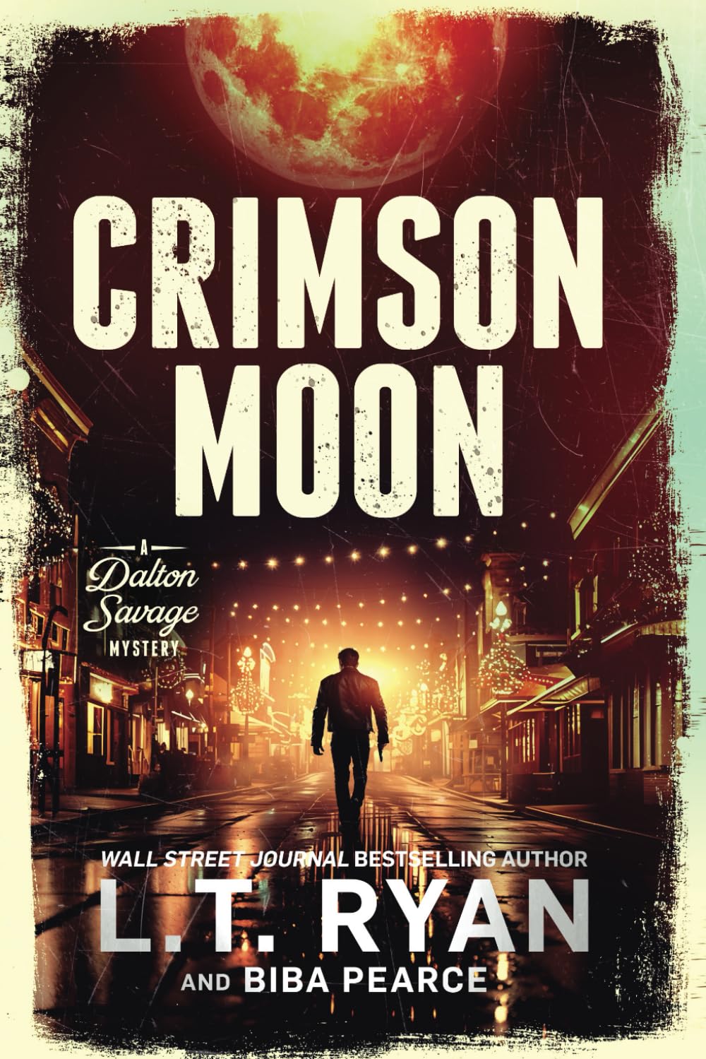Crimson Moon: A Suspenseful Mystery Thriller (A Dalton Savage Mystery Book 5) Detective & CSI