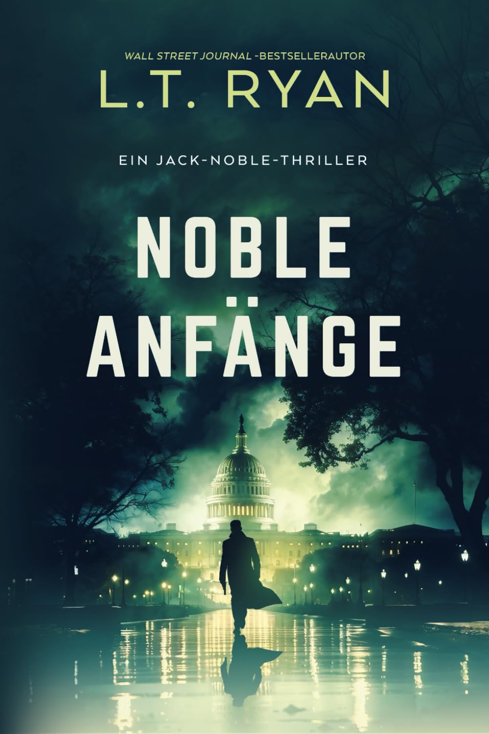 Noble Anfänge: Ein Thriller (Die Jack-Noble-Serie, Band 1) Detective & CSI