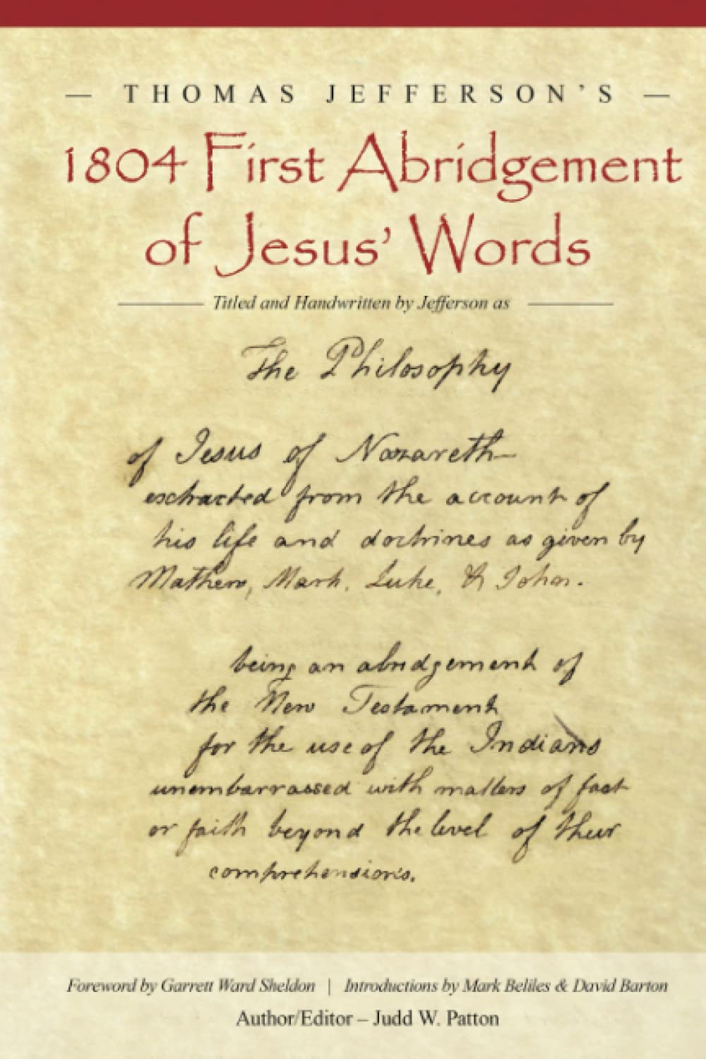 Thomas Jefferson's 1804 First Abridgement of Jesus' Words Philosophy