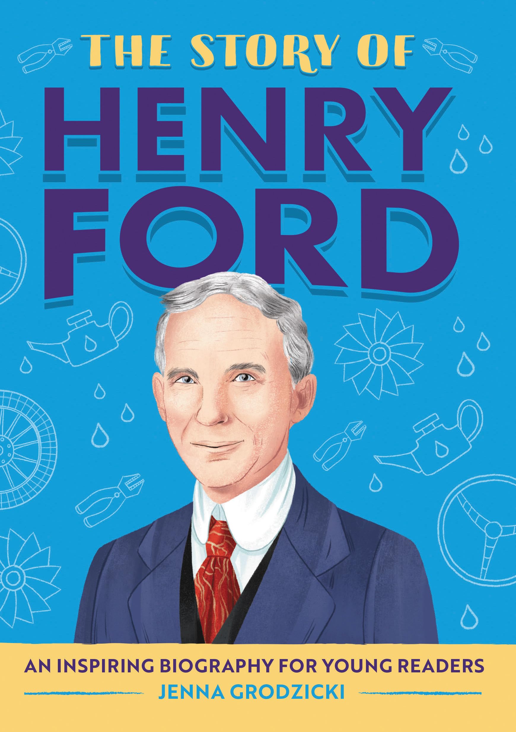 The Story of Henry Ford Non-fiction
