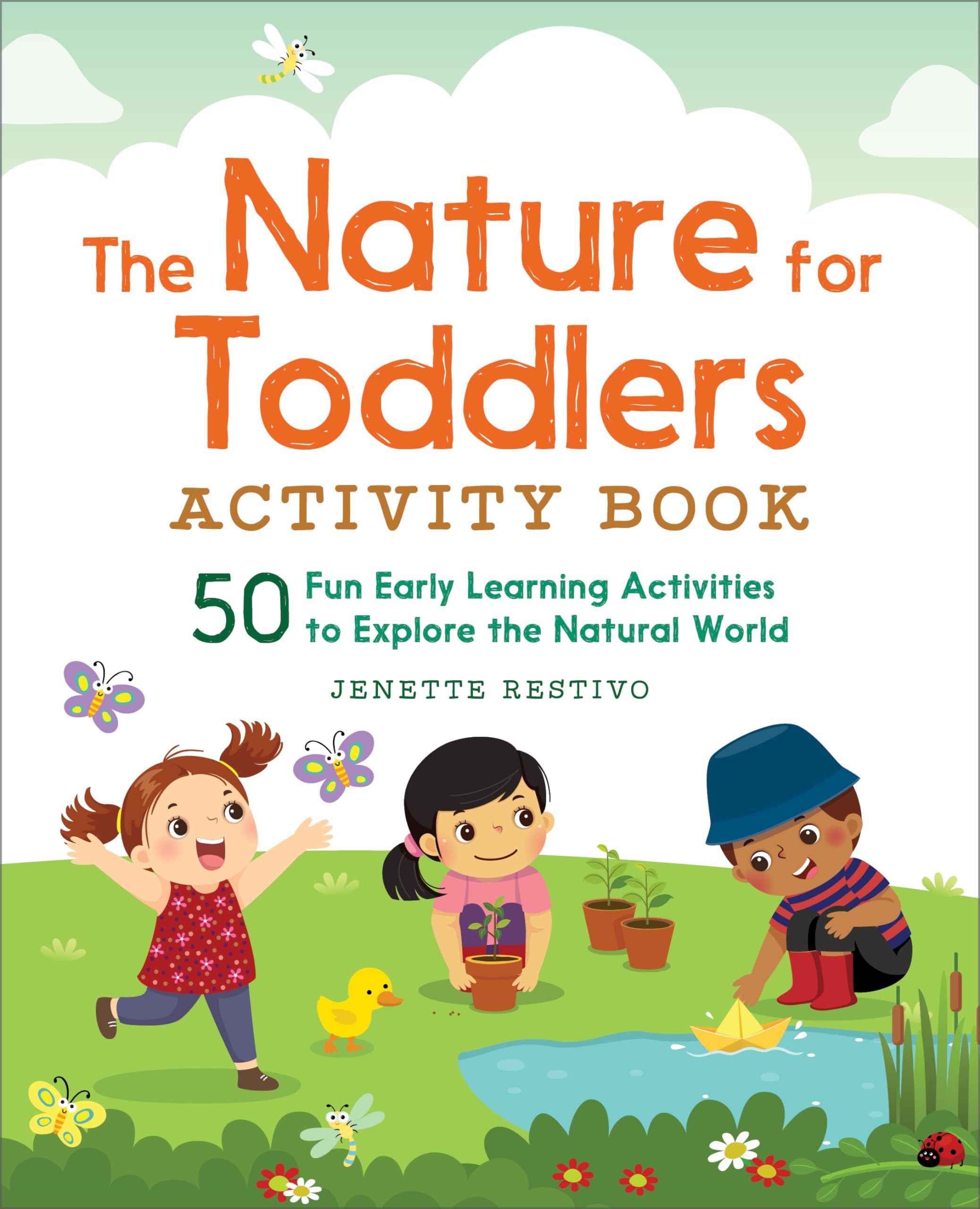 The Nature for Toddlers Activity Book Non-fiction