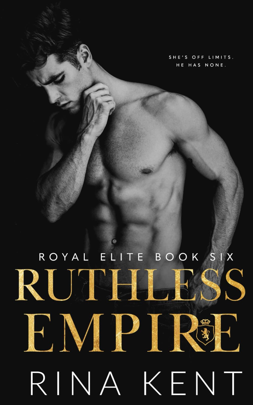 Ruthless Empire: A Dark Enemies to Lovers Romance (Royal Elite, Band 6) Contemporary literature