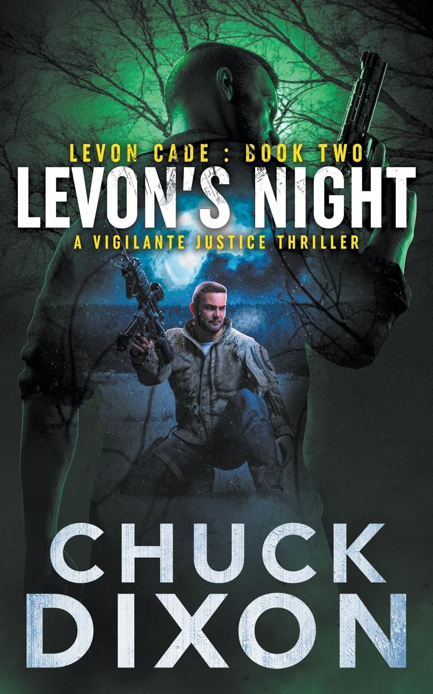 Levon's Night: A Vigilante Justice Thriller (Levon Cade, Band 2) Action & Adventure