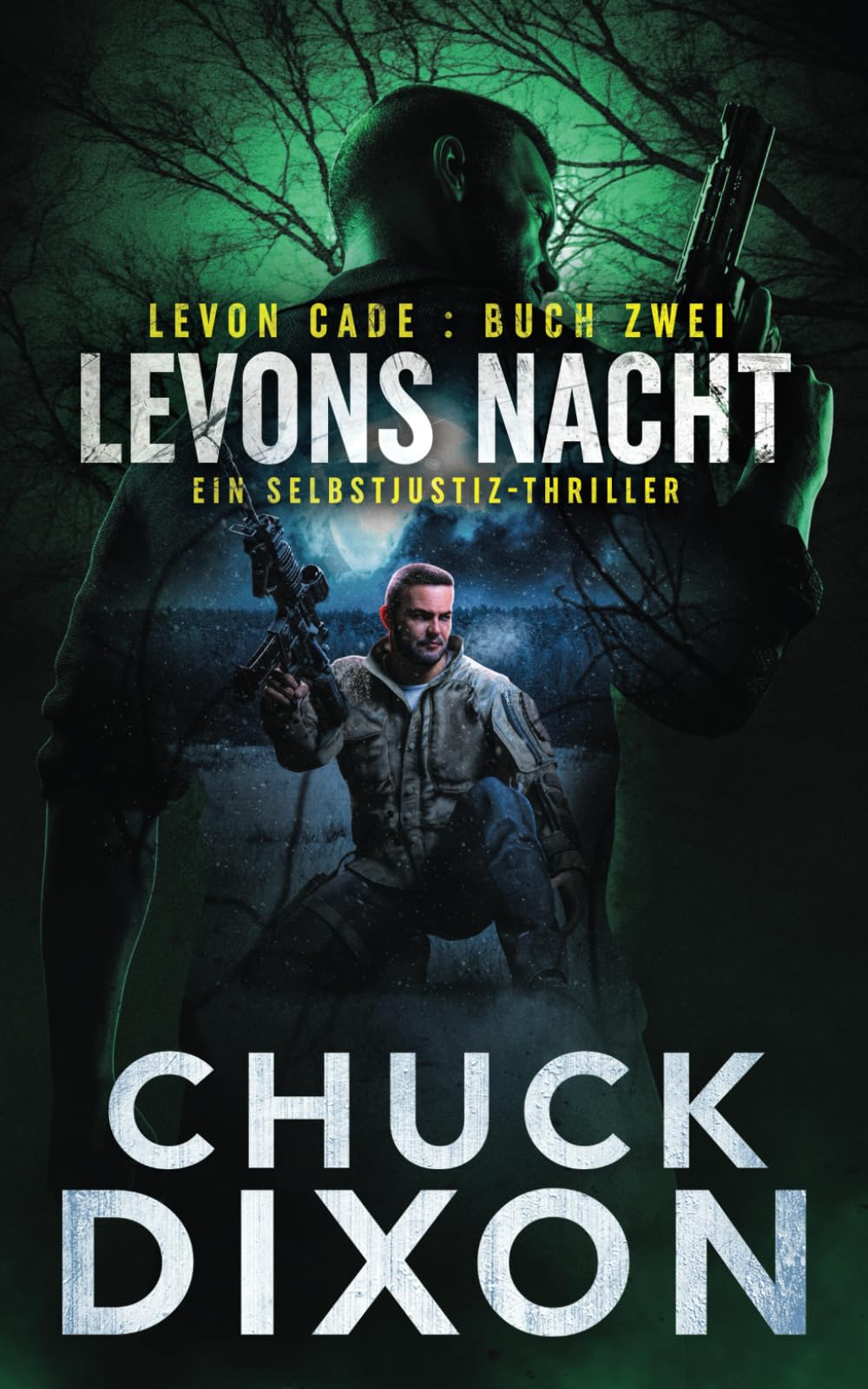 Levons Nacht: Ein Selbstjustiz-Thriller (Levon Cade) Action & Adventure