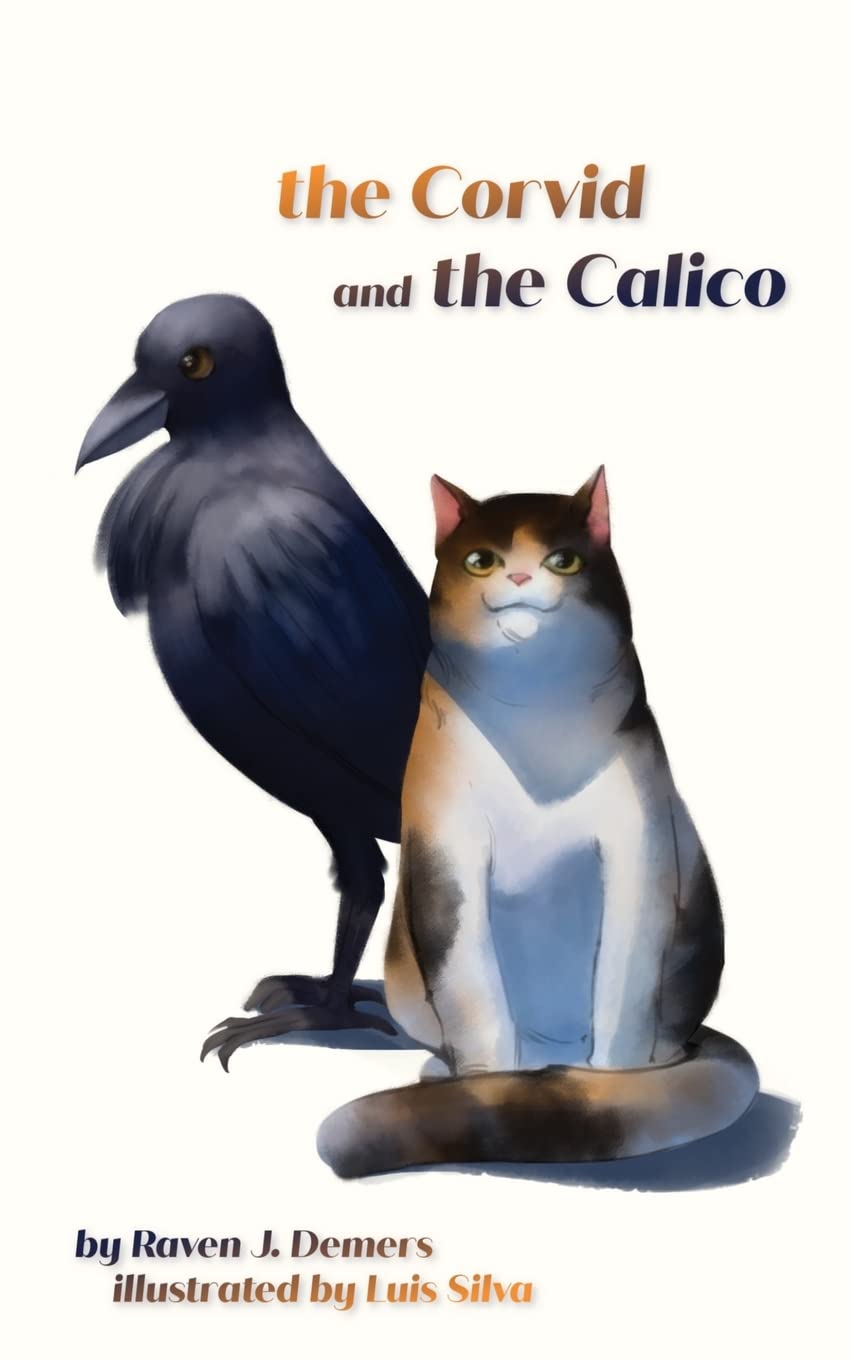 The Corvid and the Calico Non-fiction