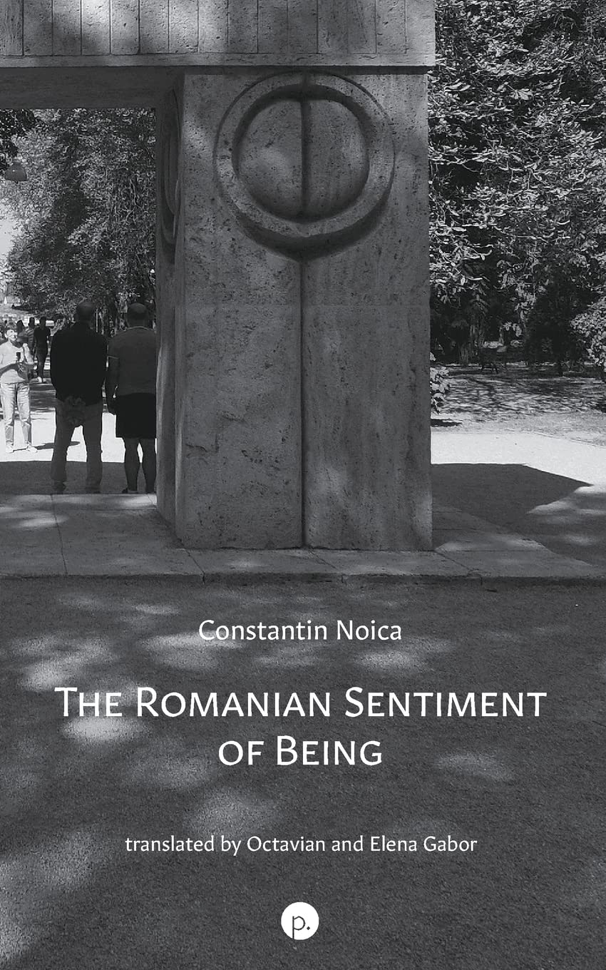 The Romanian Sentiment of Being Philosophy