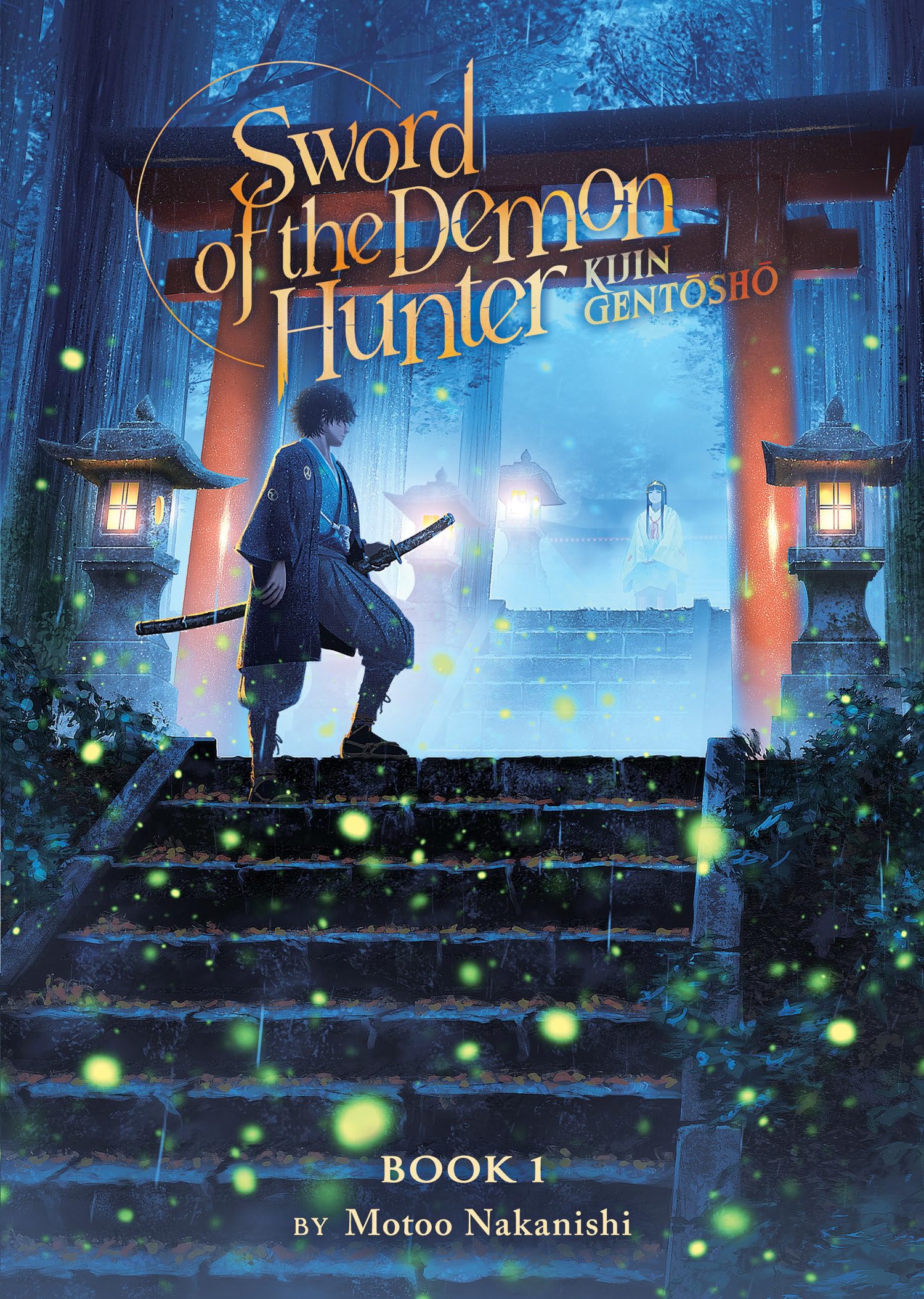 Sword of the Demon Hunter: Kijin Gentosho (Light Novel) Vol. 1 Action & Adventure