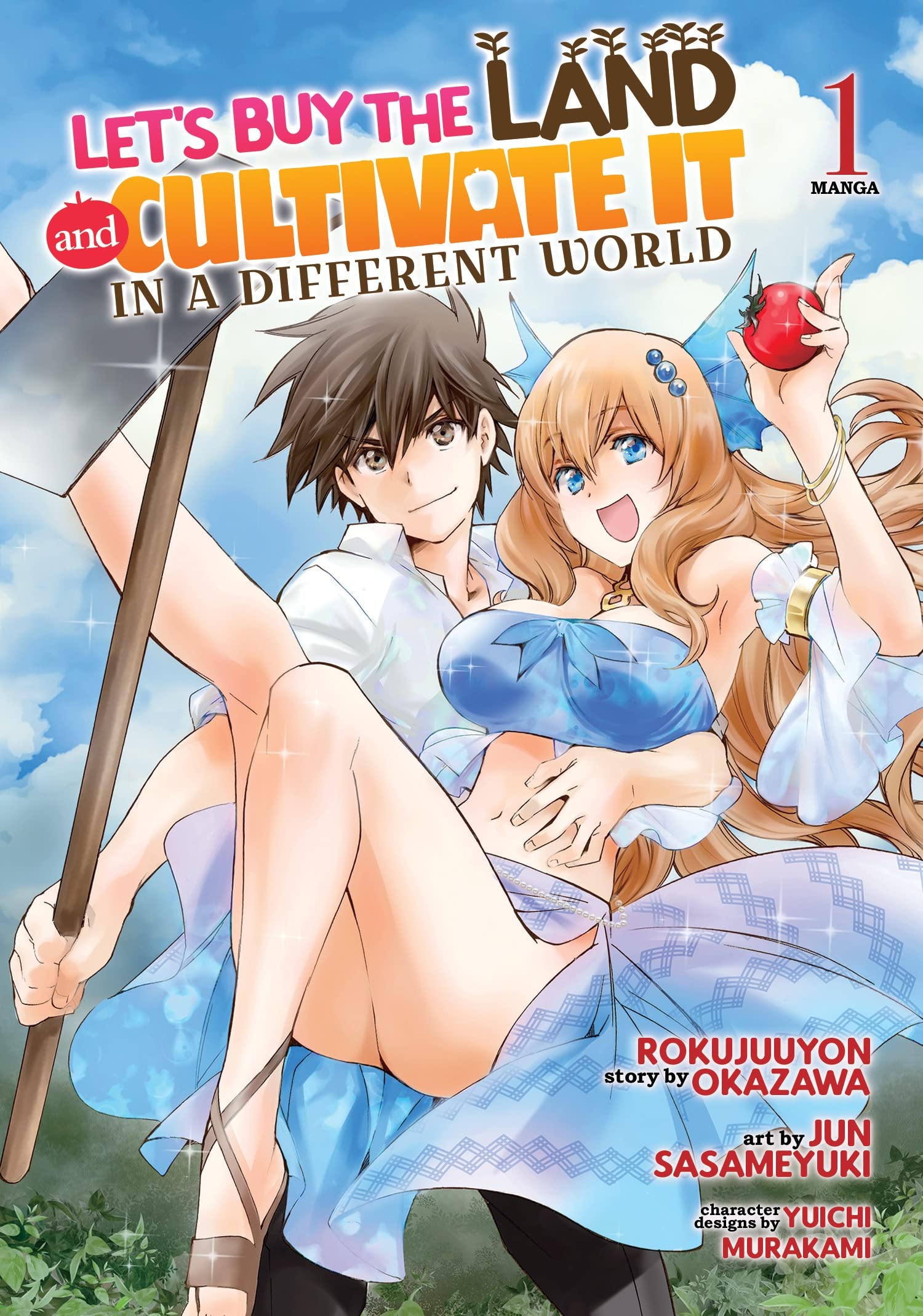 Let's Buy the Land and Cultivate It in a Different World (Manga) Vol. 1 Manga