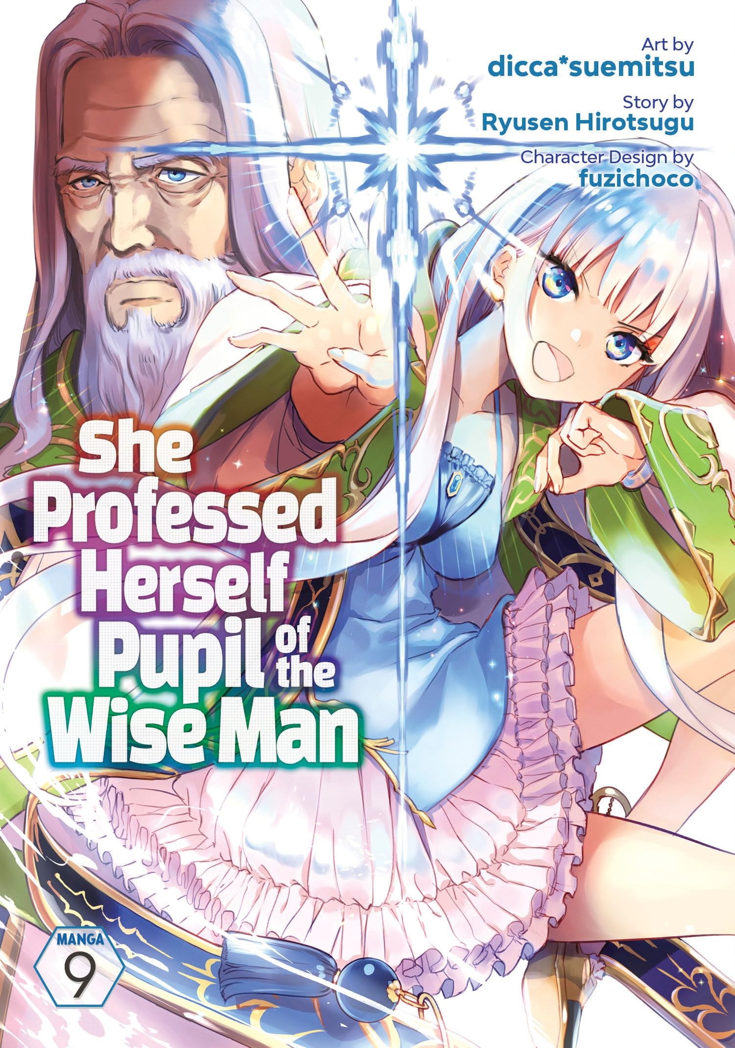 She Professed Herself Pupil of the Wise Man (Manga) Vol. 9 Manga