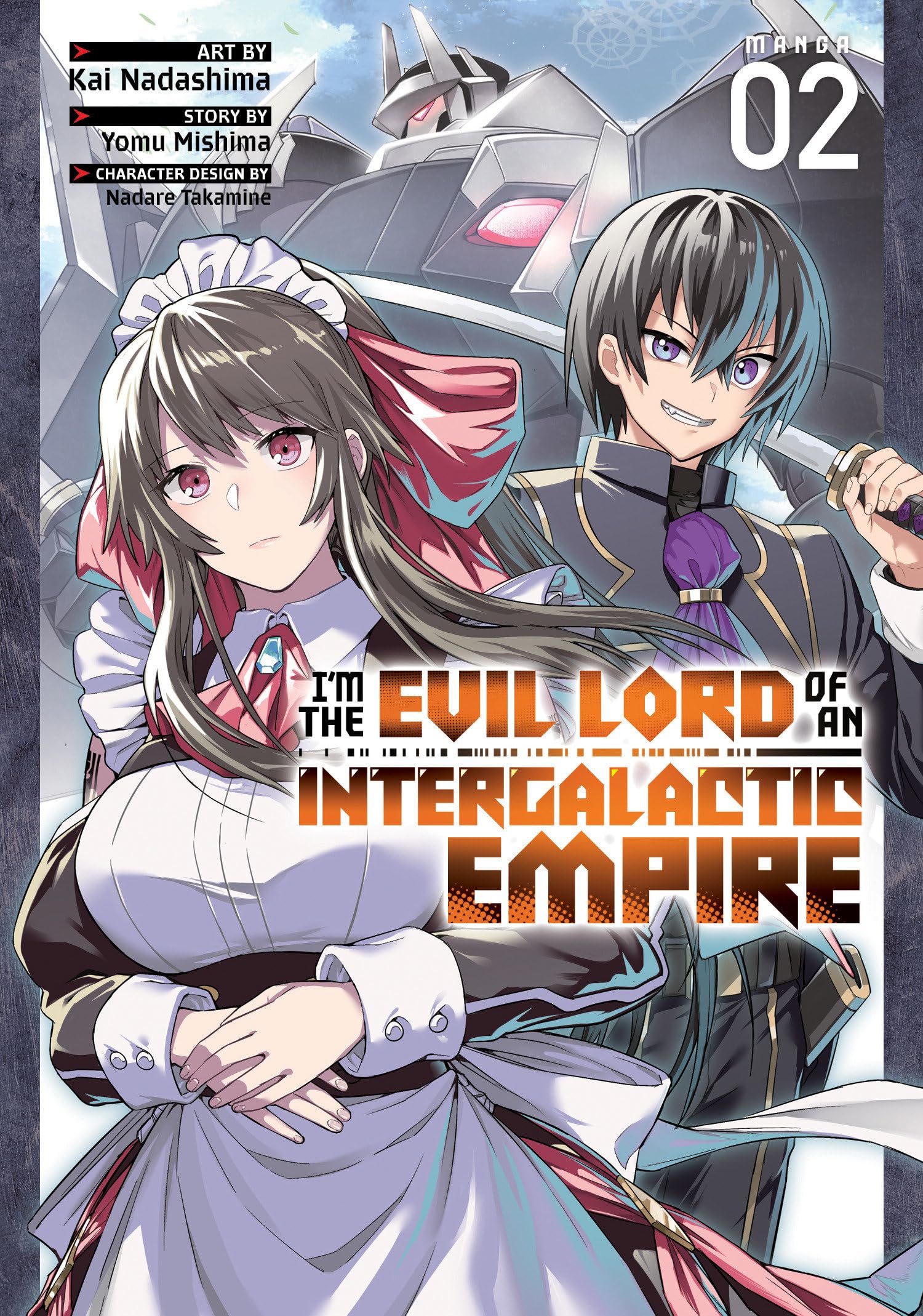 I’m the Evil Lord of an Intergalactic Empire! (Manga) Vol. 2 Manga