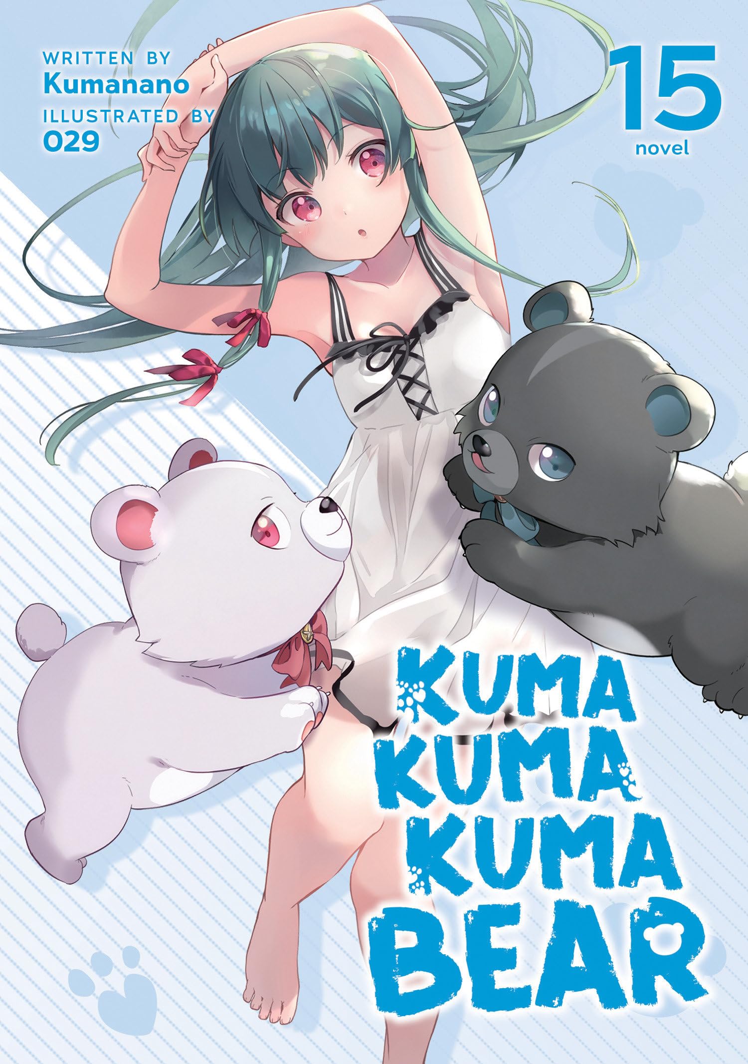 Kuma Kuma Kuma Bear (Light Novel) Vol. 15 Action & Adventure