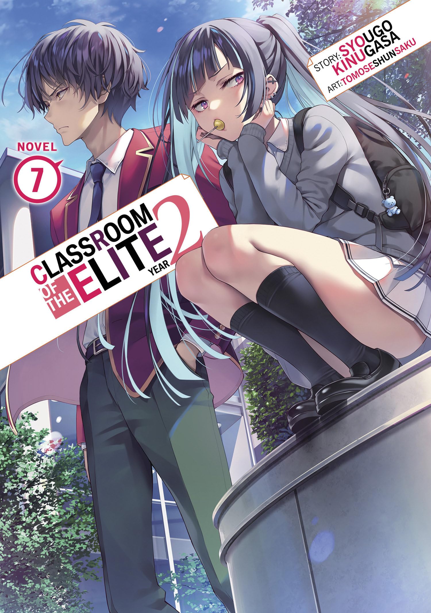 Classroom of the Elite: Year 2 (Light Novel) Vol. 7 Contemporary literature
