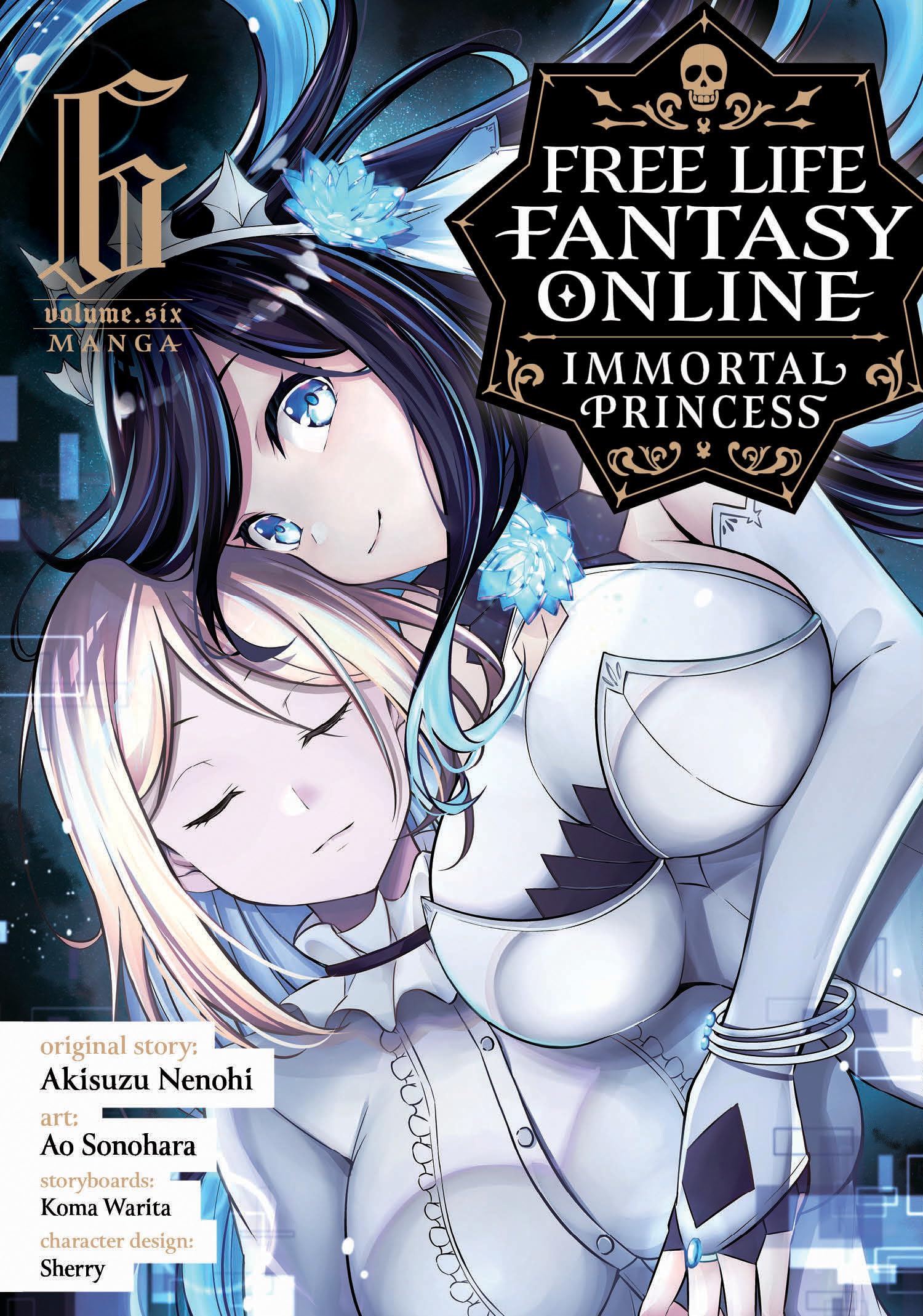 Free Life Fantasy Online: Immortal Princess (Manga) Vol. 6: Immortal Princess 6 Manga