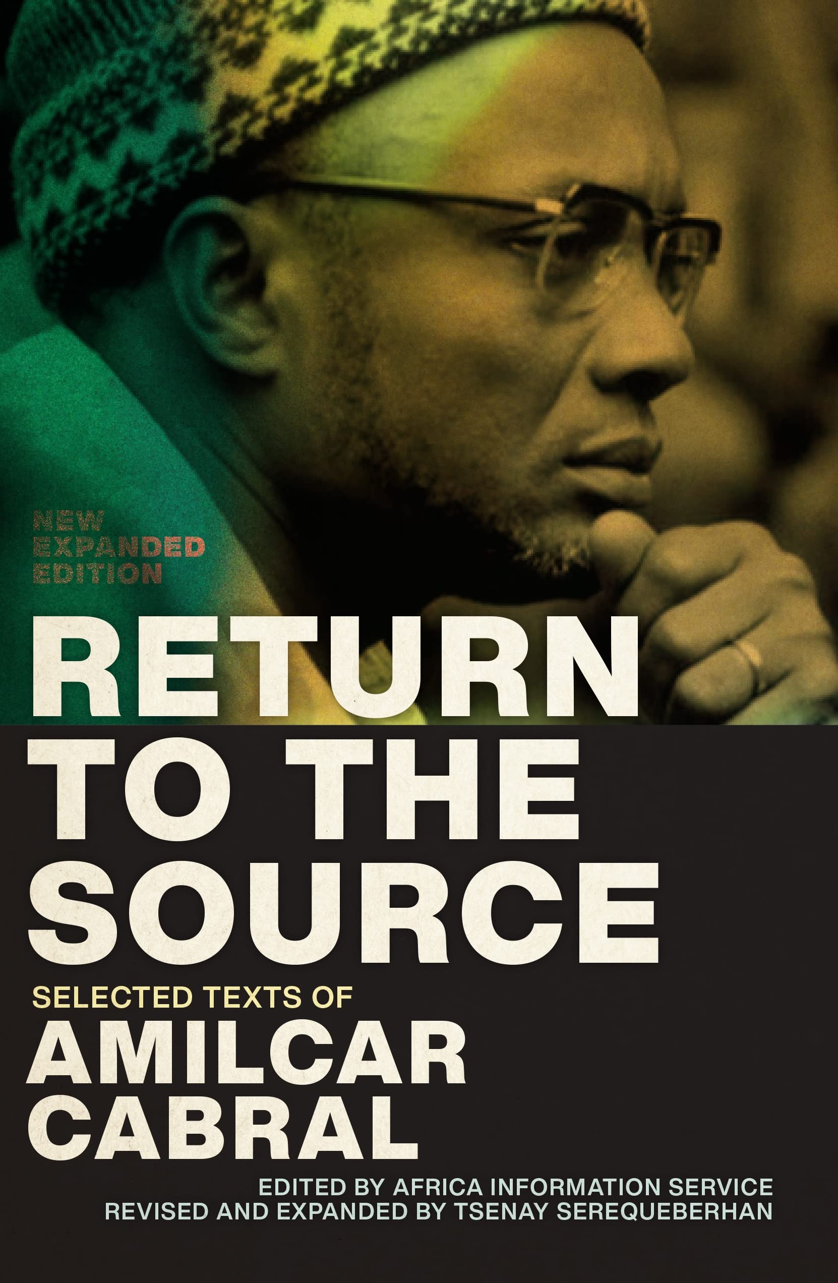 Return to the Source: Selected Texts of Amilcar Cabral Philosophy