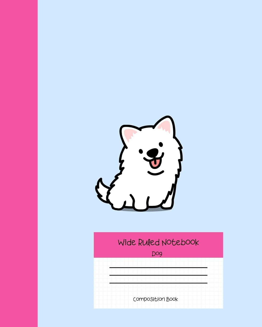 Wide Ruled Notebook Dog Composition Book: Cute Little Puppies Themed Workbook for Adults and Kids. 8" x 10" 120 Pages. Media & Communication