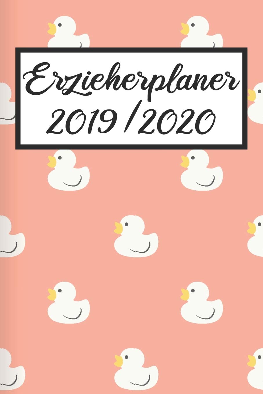 Erzieherplaner 2019 / 2020: Erzieherplaner 2019 2020 | Terminkalender A5, Kindergarten & Kita Planer, Kalender Books