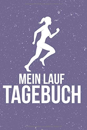 MEIN LAUFTAGEBUCH: Das kompakte Trainingstagebuch für Läuferinnen I 52 Wochen Trainingsplan zum Ausfüllen I Format 6x9 Zoll (ähnlich DIN A5) I Soft Cover matt I Leisure & Fun