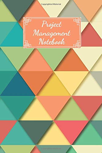 Project Management Notebook: Organizer For Your Projects Or Meetings, Our Book Includes: Attendees List, Action Items, Notes, Follow Up, & To Do List (100 Pages 6 x 9 ) book
