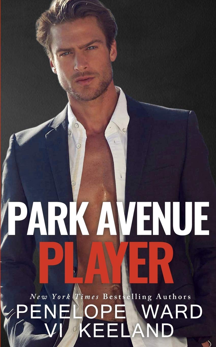Park Avenue Player (A Series of Standalone Novels, Band 1) Contemporary Romance