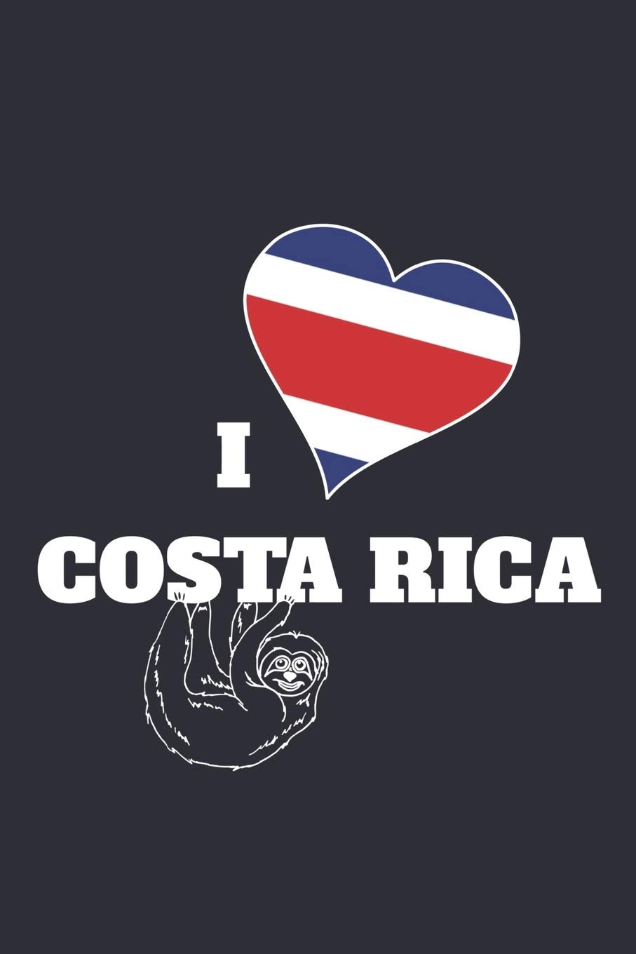 Grand Fantasy Designs - Notes: Ich liebe Costa Rica Herz Reise Faultier - Monatsplaner 15,24 x 22,86 Books