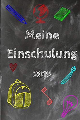 Meine Einschulung 2019: Erinnerungsalbum | Alles in einem: Eintragbuch, Schreiblernheft, Malbuch, Ausmalbuch, Notizbuch, Gästebuch zum Schulanfang | ... | Geschenk zur Einschulung | Version: bunt Partnership & Love