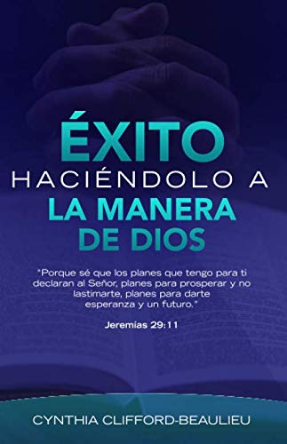 Exito Haciendoloa La Manera de dios book