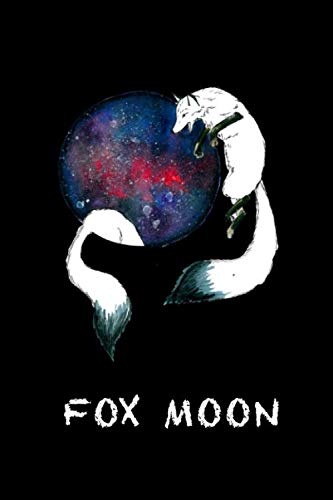 FOX MOON: Unique Fox Moon Composition Notebook Wide Ruled 120 Pages (6x9) Very beautiful Journal For Male & Female Fox Lovers Books