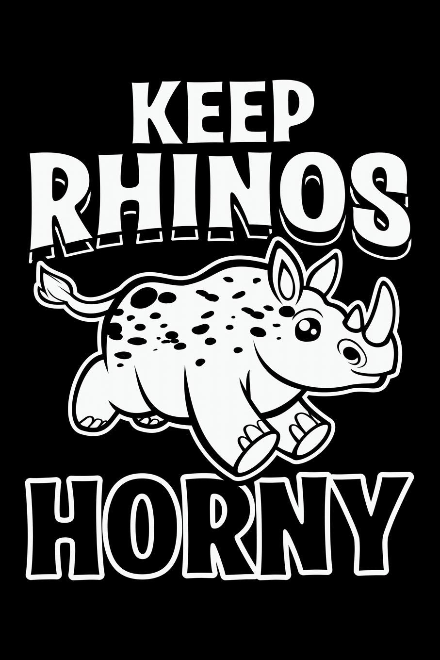 Keep Rhinos Horny: Lined A5 Notebook for Rhino and Elephant Journal Books