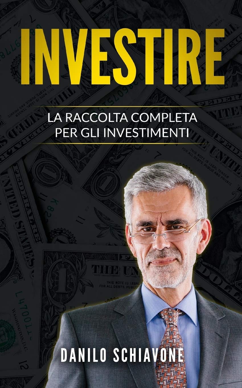 INVESTIRE: La Raccolta Completa per gli Investimenti book