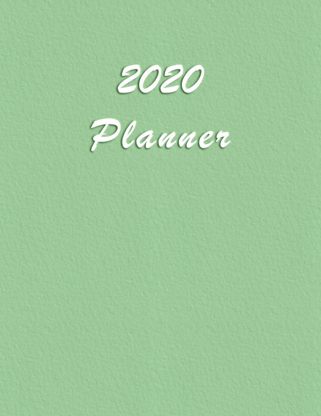 2020 Planner: Daily Weekly and Monthly Planner - January 2020 to December 2020 - Organizer & Diary - To do list - Notes - Month's Focus - Elegant Green Pastel Color Business, Finance & Career