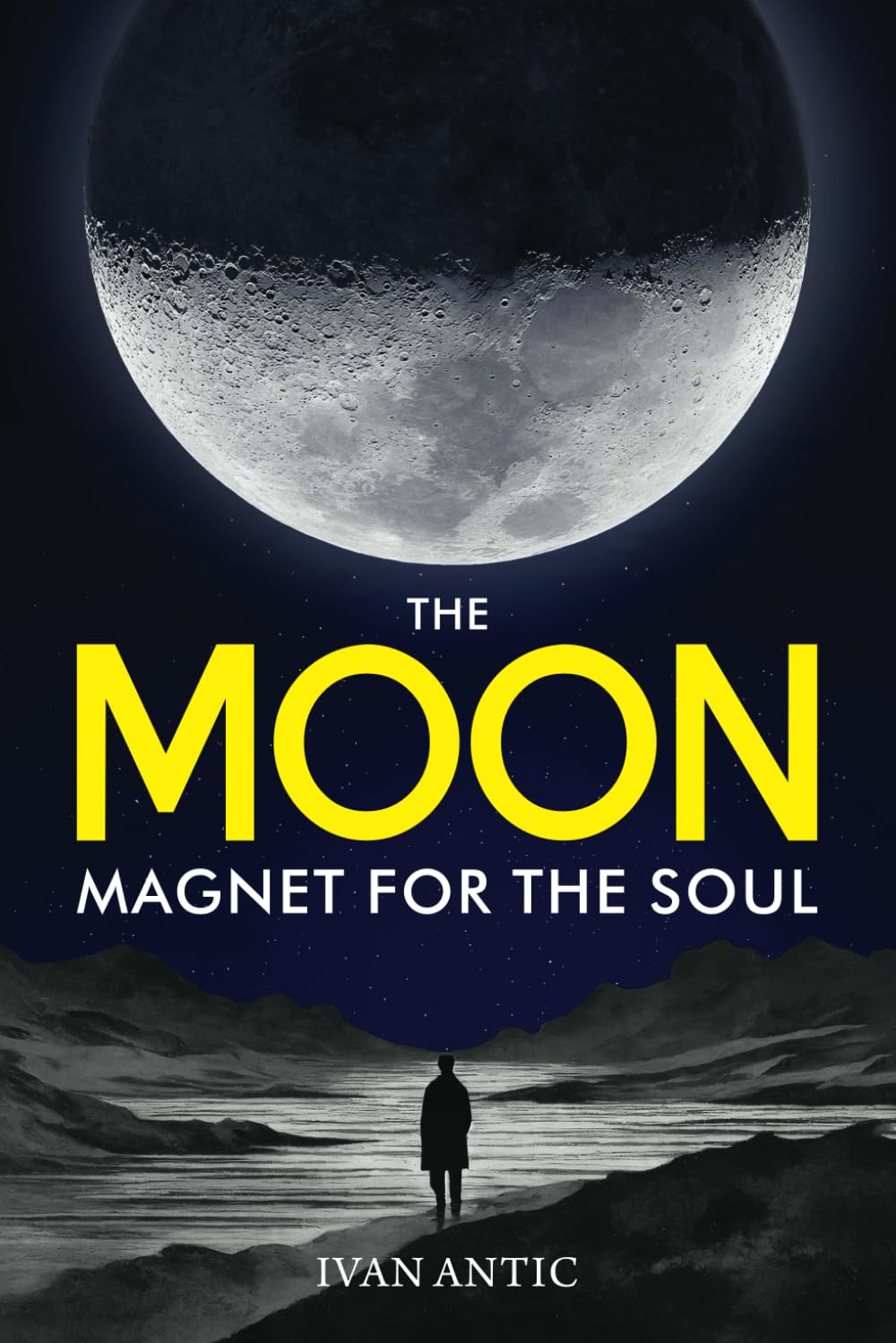 The Moon: Magnet for the Soul (Existence - Consciousness - Bliss, Band 8) Mathematics