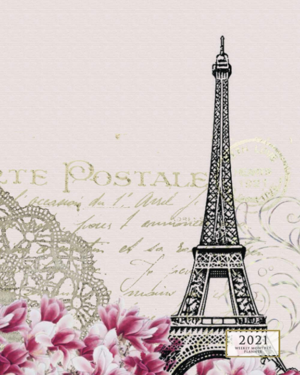 Weekly & Monthly Planner: 12 Month Diary Vertical Calendar Days, Appointment Schedule, Large Desktop Organizer, Paris (2020 Planners & Year Agendas) Books