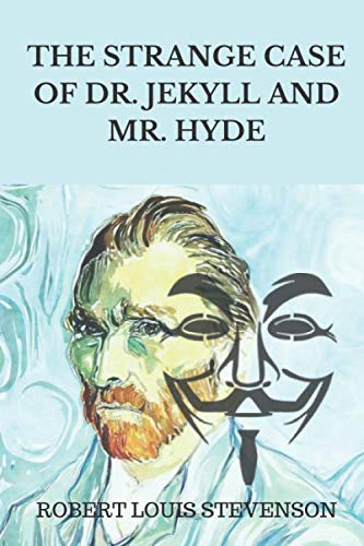 The Strange Case of Dr. Jekyll And Mr. Hyde book
