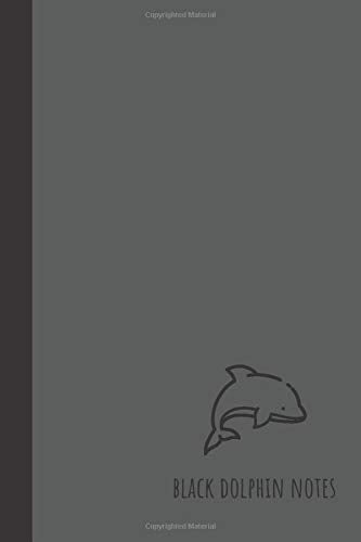 black dolphin notes: small lined Dolphin Notebook / Travel Journal to write in (6'' x 9'') 120 pages Mathematics