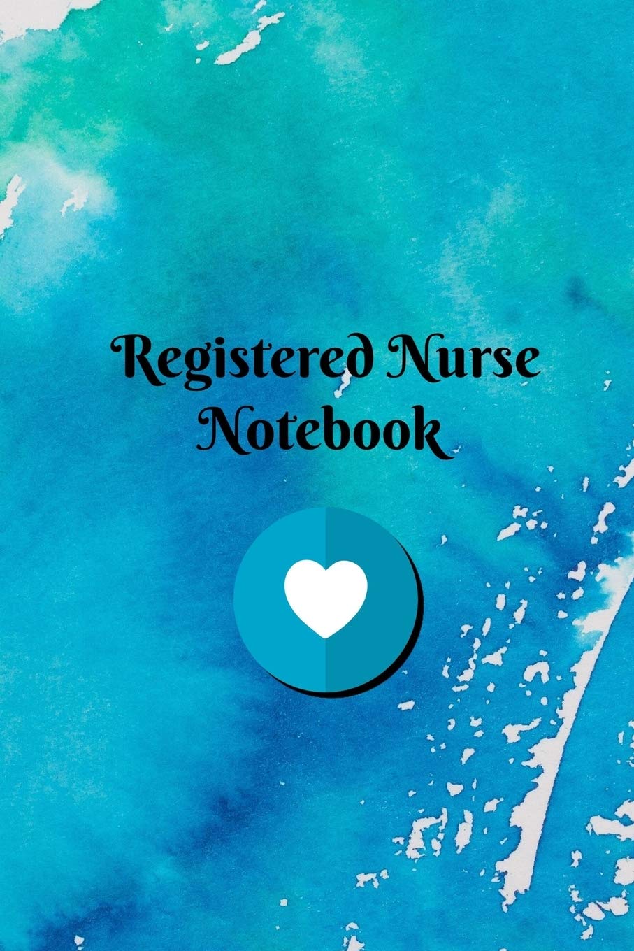 Registered Nurse Notebook: Blank Line Journal for Registered Nurses Books